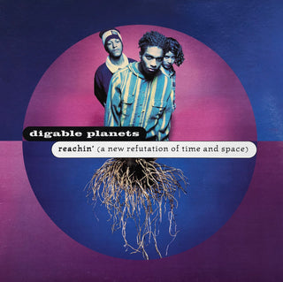 Digable Planets- Reachin' (A New Refutation Of Time And Space)(1993 European 1st Press, Light Rashing Side 2) (Used Vinyl)