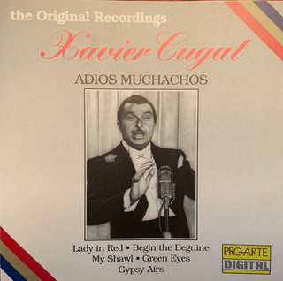 Xavier Cugat- Adios Muchachos