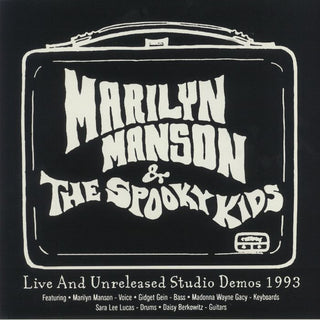 Marilyn Manson & The Spooky Kids- Live And Unreleased Studio Demons 1993 (2021 UK Bootleg) (Used Vinyl)