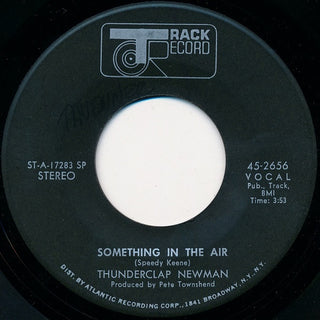 Thunderclap Newman- Something In The Air / Wilhemina