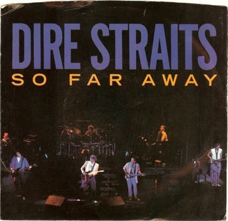 Dire Straits- So Far Away / If I Had You (Surface Marks)