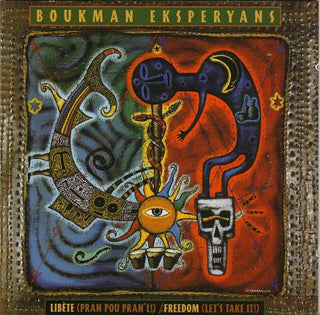 Boukman Eksperyans- Libète (Pran Pou Pran'l!) / Freedom (Let's Take It!)