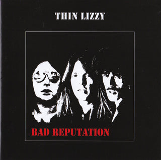 Thin Lizzy- Bad Reputation