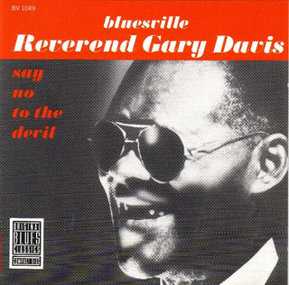 Reverand Gary Davis- Say No To The Devil