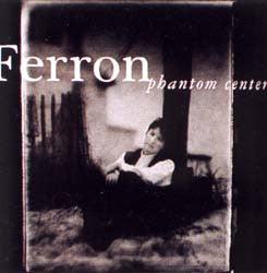 Ferron- Phantom Center