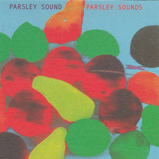 Parsley Sound- Parsley Sounds