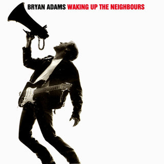 Bryan Adams – Waking Up The Neighbours