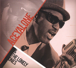 Aceyalone- Aceyalone & The Lonely Ones