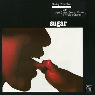 Stanley Turrentine- Sugar