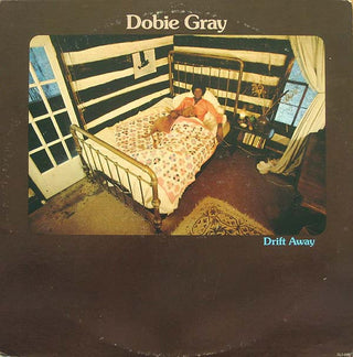 Dobie Gray- Drift Away