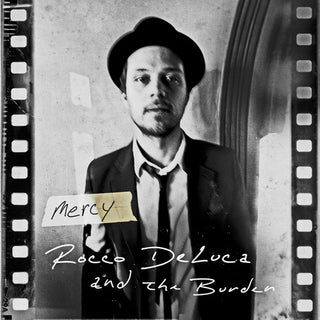 Rocco Deluca and The Burden- Mercy