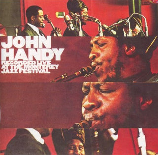 John Handy- Recorded Live At The Monterey Jazz Festival