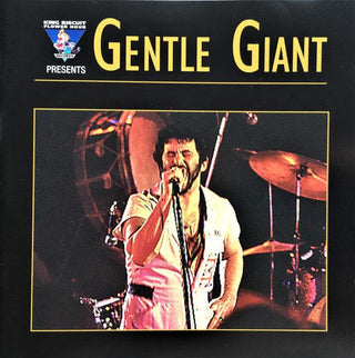 Gentle Giant– King Biscuit Flower Hour Presents Gentle Giant