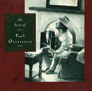 Paul Overstreet – The Best Of Paul Overstreet