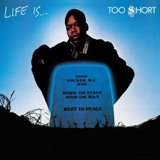 Too $hort- Life Is... Too $hort (Reissue) (Used Vinyl)