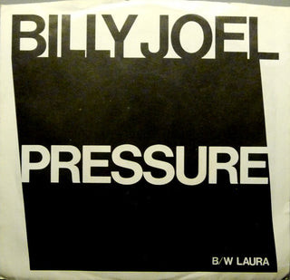 Billy Joel- Pressure / Laura