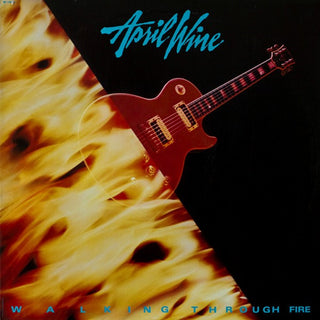 April Wine- Walking Through Fire (Hole Punch) (Used Vinyl)