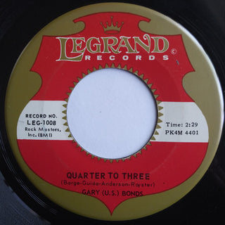 Gary (U.S.) Bonds- Quarter To Three / Time Ole Story