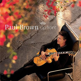 Paul Brown – Up Front