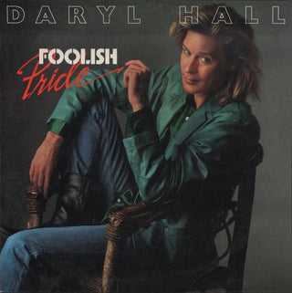 Daryl Hall (Hall & Oates)- Foolish Pride (12")