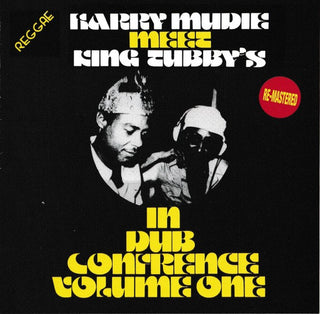 Harry Mudie/King Tubby- Harry Mudie Meets King Tubby's In Dub Conference, Vol. 1