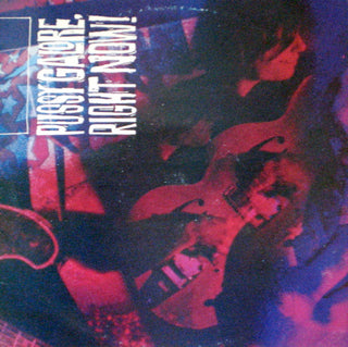 Pussy Galore- Right Now (1987 1st Press, Top Right Corner Cut)