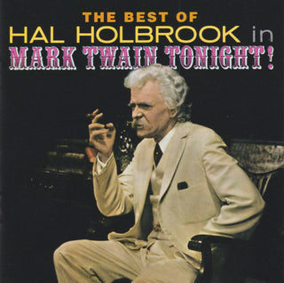 Hal Holbrook- The Best Of Hal Holbrook In Mark Twain Tonight!