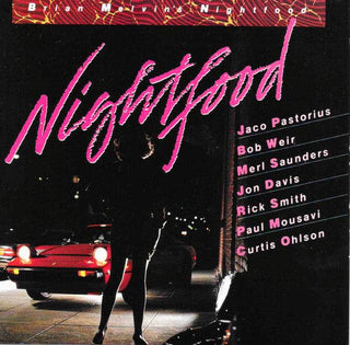 Brian Melvin's Nightfood- Nightfood