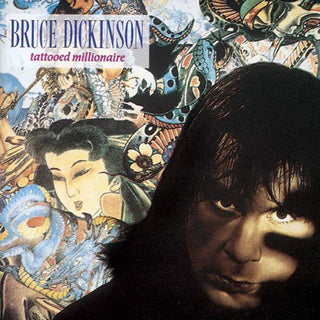 Bruce Dickenson (Iron Maiden)- Tattooed Millionaire