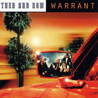 Warrant- Then And Now