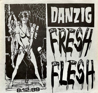 Danzig- Fresh Flesh (1989 Unofficial Press 7")