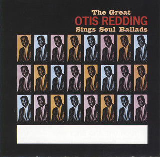 Otis Redding- The Great Otis Redding Sings Soul Ballads