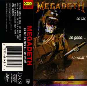 Megadeth- So Far So Good So What
