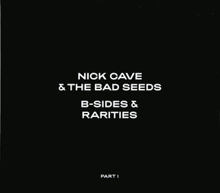 Nick Cave- B-Sides & Rarities: Part I (3CD)