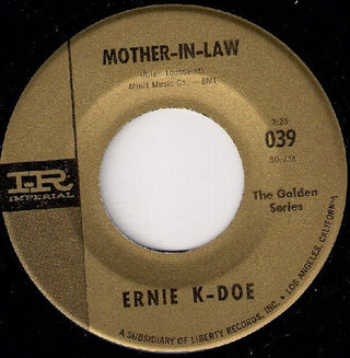 Ernie K-Doe- Mother In Law / I Cried My Last Tear