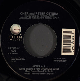 Cher & Peter Cetera- After All / Dangerous Times