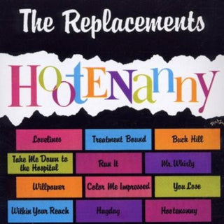 The Replacements- Hootenanny
