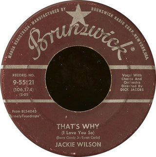 Jackie Wilson- That's Why (I Love You So) / Love Is All