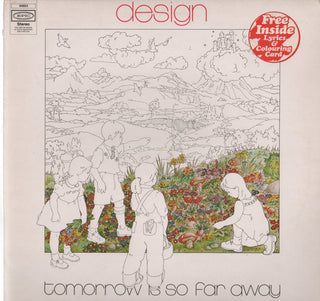 Design- Tomorrow Is So Far Away (UK 1st Press w/ Insert)
