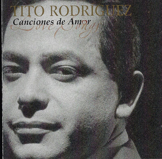 Tito Rodriguez- Love Songs: Canciones de Amor