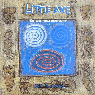 Little Axe- The Wolf That House Built (1994 UK 1st Press, Small Top Seam Split) (Used Vinyl)