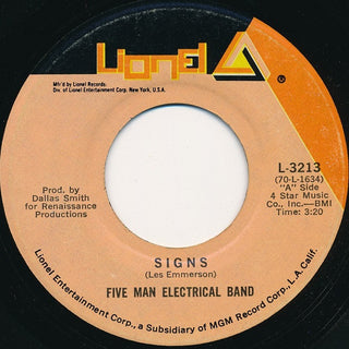 Five Man Electrical Band- Signs / Hello Melinda Goodbye