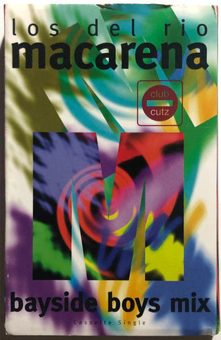 Los Del Rio- Macarena (Bayside Boys Mix)(Cassingle)