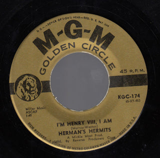 Hermans Hermits- I'm Henry VIII, I Am / Mrs. Brown You've Got A Lovely Daughter