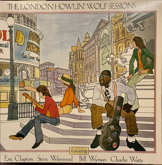 Howlin' Wolf- The London Howlin' Wolf Sessions Featuring Eric Clapton, Steve Winwood, Bill Wyman, Charlie Watts (2021 Reissue)