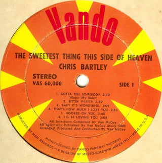 Chris Bartley- The Sweetest Thing This Side of Heaven