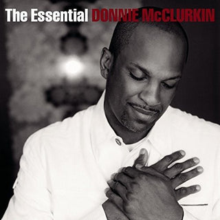 Donnie McClurkin- The Essential Donnie McClurkin