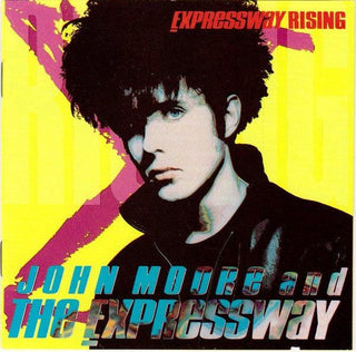 John Moore & The Expressway– Expressway Rising