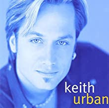 Keith Urban- Keith Urban