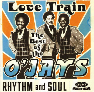 The O'Jays- Love Train: The Best Of The O'Jays
